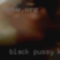 Black pussy Kerrville